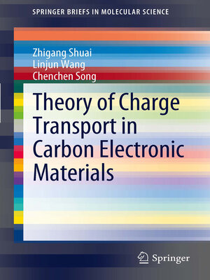 cover image of Theory of Charge Transport in Carbon Electronic Materials